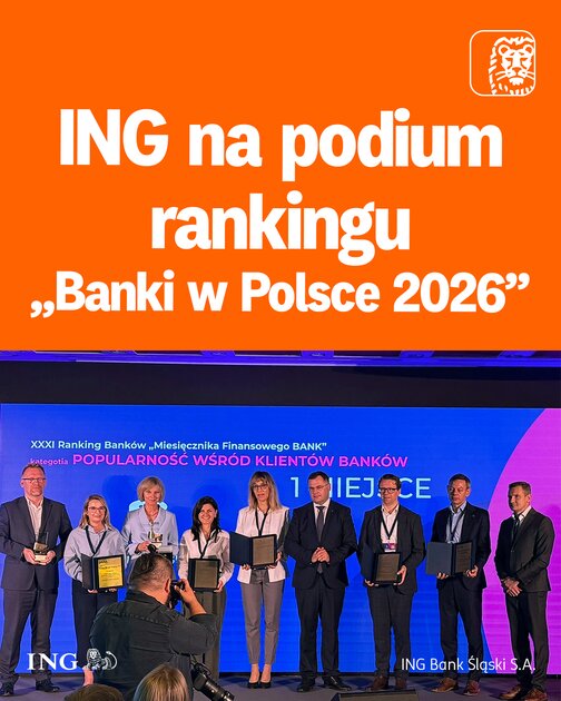 ING nagrodzony w rankingu "Banki w Polsce 2026"